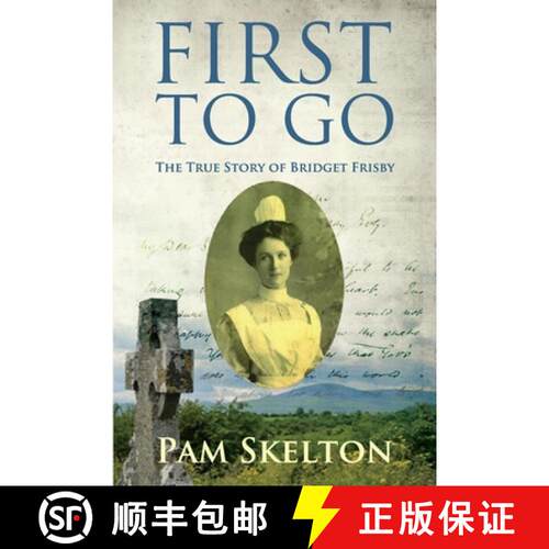 【3-4周达】First to Go: The True Story of Bridget Frisby [9781527287815]