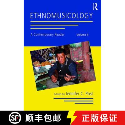 【3-4周达】Ethnomusicology: A Contemporary Reader, Volume II: A Contemporary Reader [9781138217881]