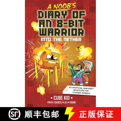 【3-4周达】A Noob's Diary of an 8-Bit Warrior: Into the Nether Volume 2 [9781524884338]