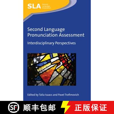 【3-4周达】精装 Pavel Trofimovich and Talia Isaacs: L2 Pronunciation Assessment: A Look at the Presen... [9781783096848]