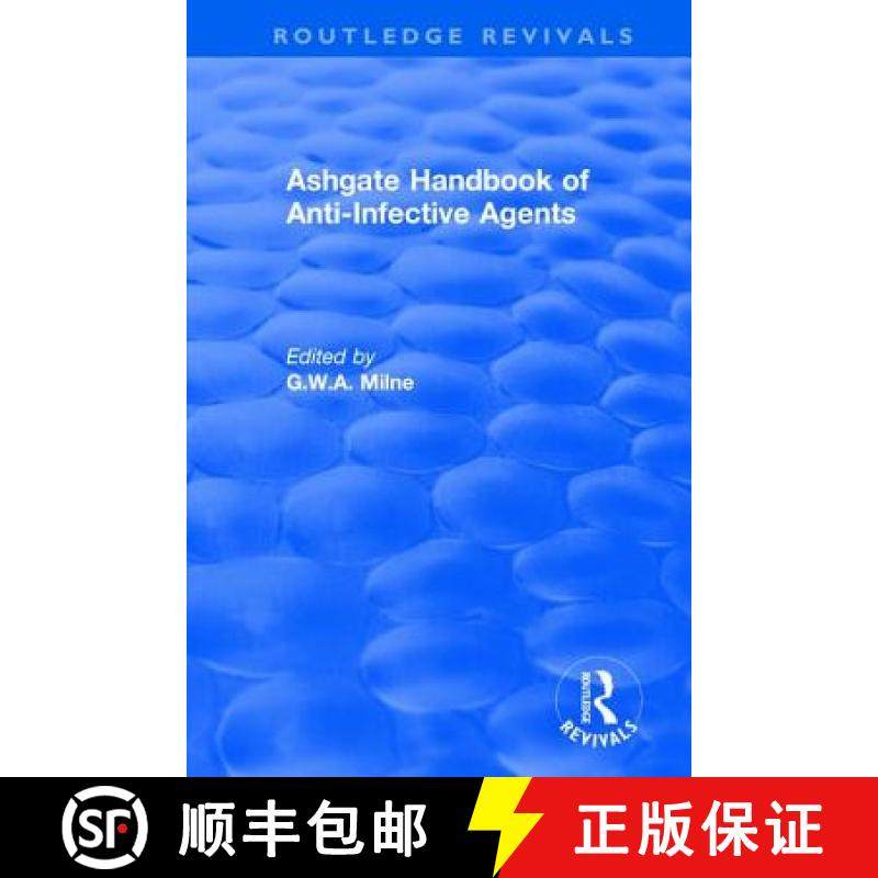 【3-4周达】Ashgate Handbook of Anti-Infective Agents: An International Guide to 1, 600 Drugs in Curre... [9781138736733]