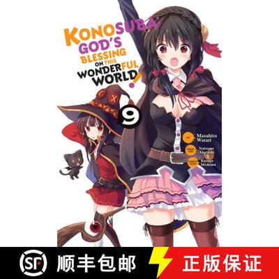 【3-4周达】Konosuba: God's Blessing on This Wonderful World!, Vol. 9 (Manga): Volume 9 [9781975359546]