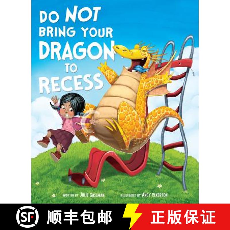 预订 Do Not Bring Your Dragon to Recess [9781515828433]
