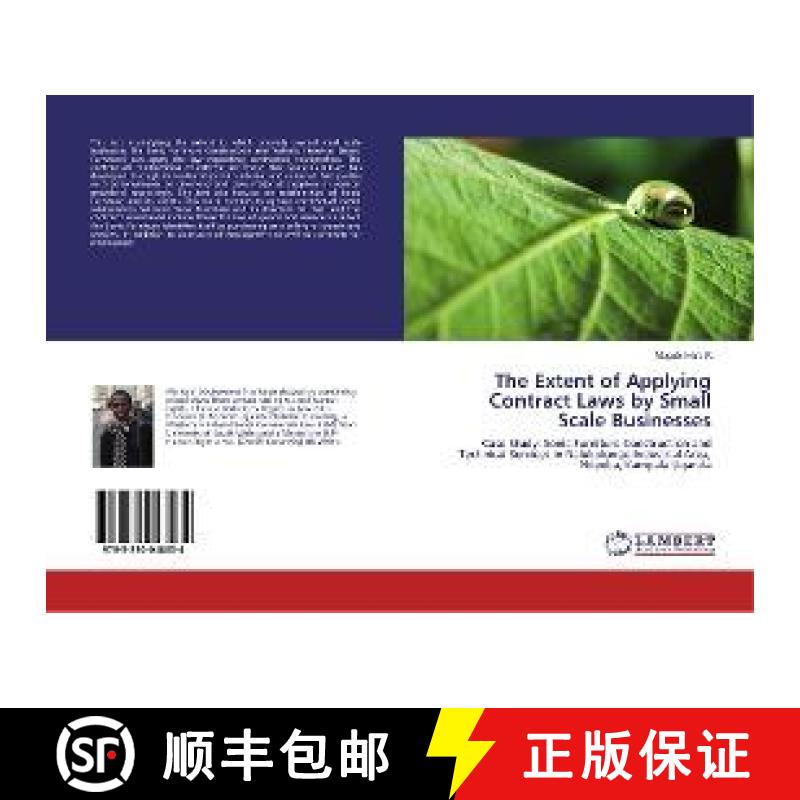 预订 The Extent of Applying Contract Laws by Small Scale Businesses [9783330048034]
