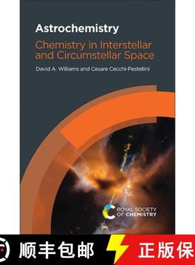 【3-4周达】Astrochemistry : Chemistry in Interstellar and Circumstellar Space [9781839163968]