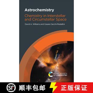 【3-4周达】Astrochemistry : Chemistry in Interstellar and Circumstellar Space [9781839163968]