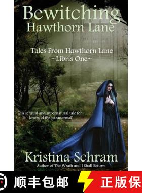 预订 Bewitching Hawthorn Lane [9781939397270]