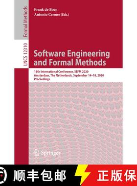 【3-4周达】Software Engineering and Formal Methods : 18th International Conference, SEFM 2020, Amster... [9783030587673]