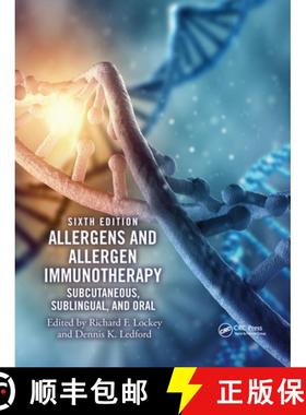 【3-4周达】Allergens and Allergen Immunotherapy: Subcutaneous, Sublingual, and Oral [9781032173276]