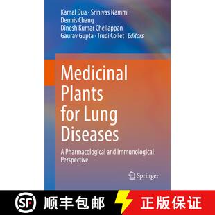 【3-4周达】精装 Medicinal Plants for Lung Diseases : A Pharmacological and Immunological Perspective [9789813368491]