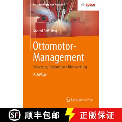 【3-4周达】精装 Ottomotor-Management: Steuerung, Regelung und Überwachung (4., vollst. neubearb. Auf... [9783834814166]