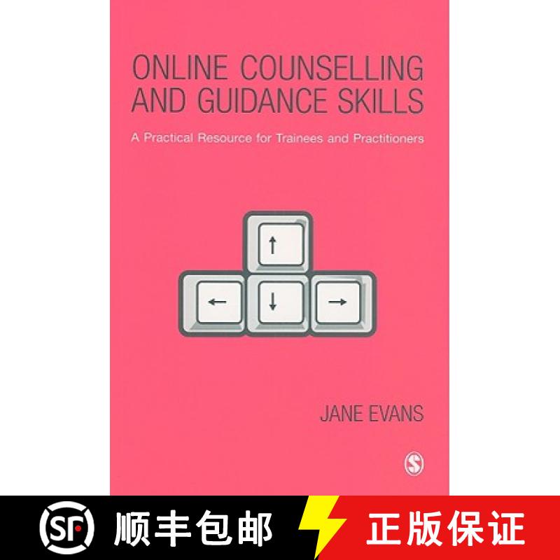 【3-4周达】Online Counselling and Guidance Skills: A Practical Resource for Trainees and Practitioners [9781412948654]