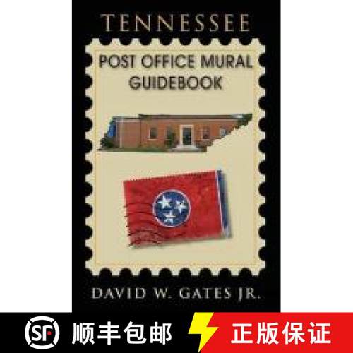 预订 Tennessee Post Office Mural Guidebook [9781970088069]