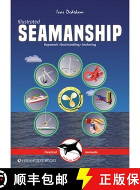 【3-4周达】Illustrated Seamanship: Ropework, Boat Handling & Anchoring [9781912621781]