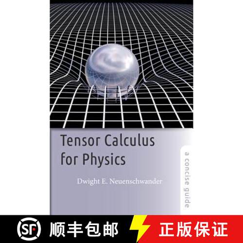 【3-4周达】Tensor Calculus for Physics – A Concise Guide [9781421415659]