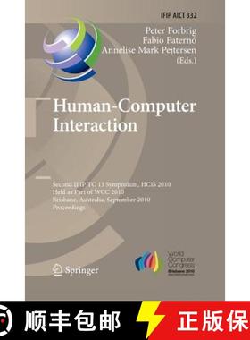【3-4周达】Human-Computer Interaction : Second IFIP TC 13 Symposium, HCIS 2010, Held as Part of WCC 2... [9783642422898]