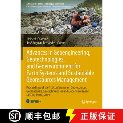 【3-4周达】Advances in Geoengineering, Geotechnologies, and Geoenvironment for Earth Systems and Sust... [9783031259883]