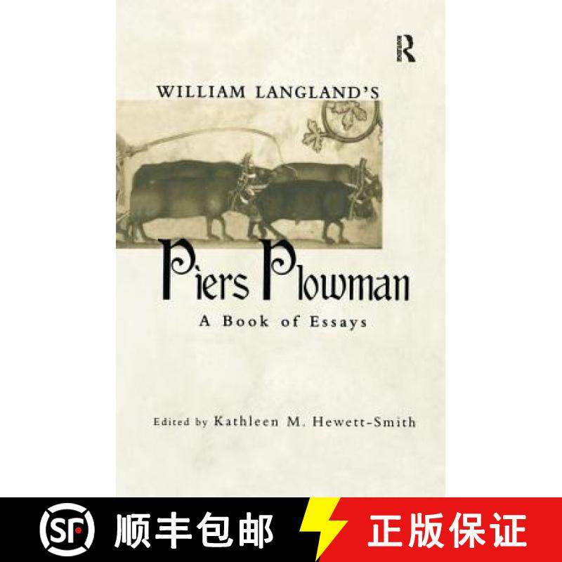 【3-4周达】William Langland's Piers Plowman : A Book of Essays [9781138997462]