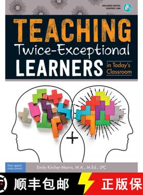 【3-4周达】Teaching Twice-Exceptional Learners in Today's Classroom [9781631984853]