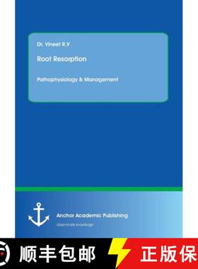 【3-4周达】Root resorption: Pathophysiology & Management [9783954894079]