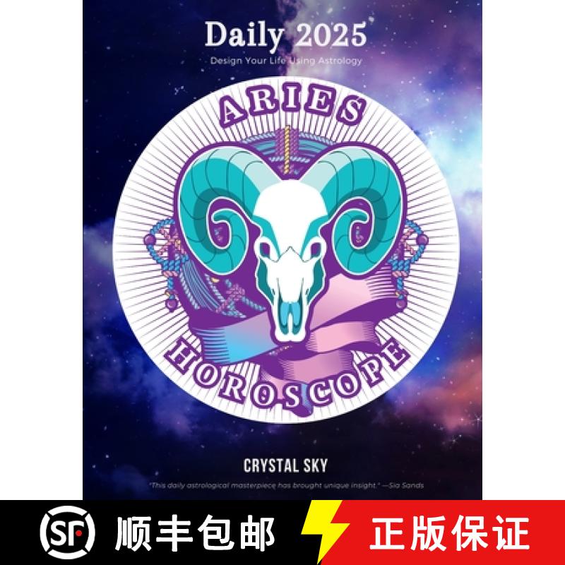 【3-4周达】Aries Daily Horoscope 2025: Design Your Life Using Astrology [9781922813398]