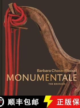 【3-4周达】芭芭拉蔡斯-里布纪念碑：青铜器 Barbara Chase-Riboud Monumentale: The Bronzes [9780691244648]