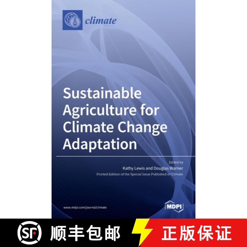 【2-3周达】Sustainable Agriculture for Climate Change Adaptation [9783039363827]