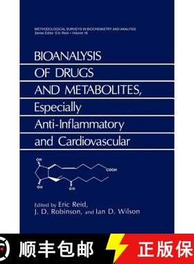 【3-4周达】Bioanalysis of Drugs and Metabolites, Especially Anti-Inflammatory and Cardiovascular [9780306429965]