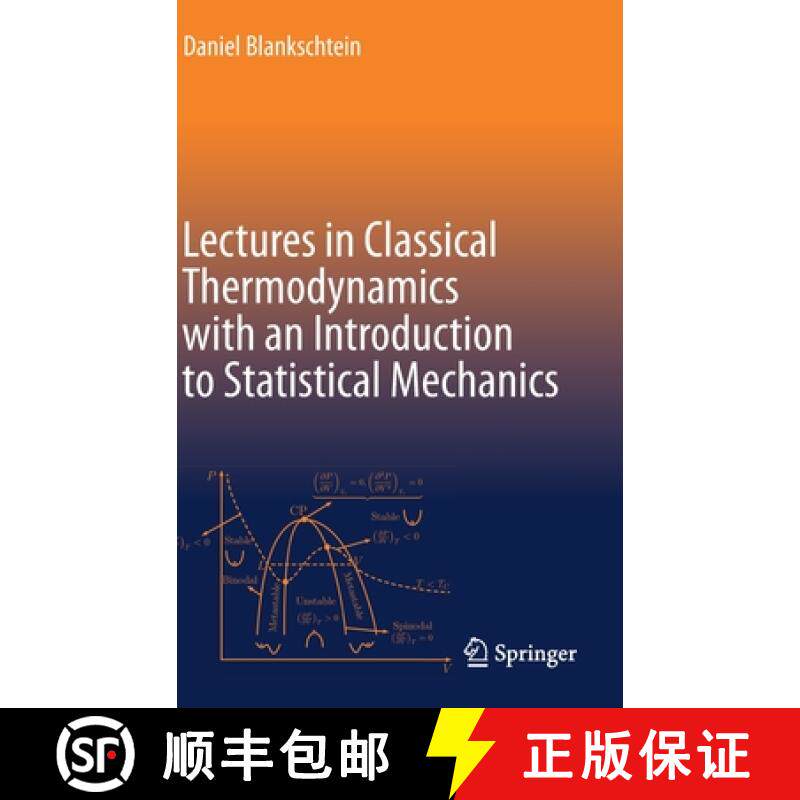【3-4周达】Lectures in Classical Thermodynamics with an Introduction to Statistical Mechanics [9783030491970]