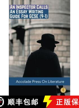 【3-4周达】An Inspector Calls: Essay Writing Guide for GCSE (9-1) [9781913988012]