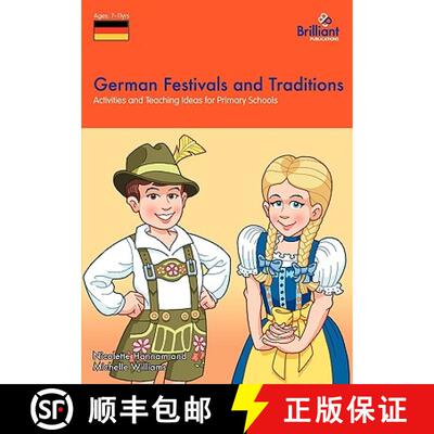 【3-4周达】German Festivals and Traditions - Activities and Teaching Ideas for Primary Schools [9781905780525]
