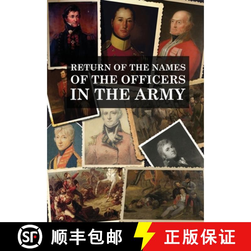 【3-4周达】Return of the Names of the Officers in the Army: Who receive pensions for the loss of Limb... [9781474538916]