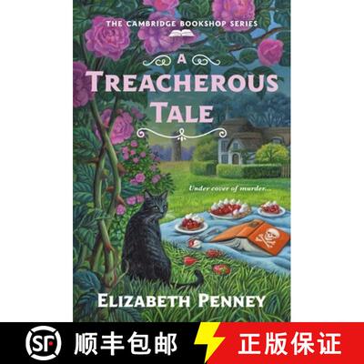 【3-4周达】A Treacherous Tale: The Cambridge Bookshop Series [9781250787729]