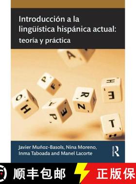 【3-4周达】Introducción a la Lingüística Hispánica Actual: Teoría Y Práctica [9780415631570]