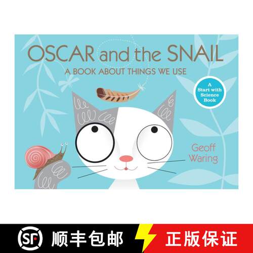【3-4周达】Oscar and the Snail: A Book About Things That We Use [9780763653033]