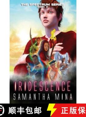 预订 Iridescence [9780999157749]