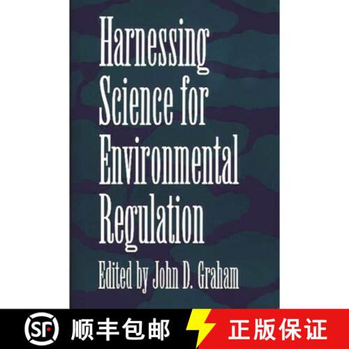 【3-4周达】精装 Harnessing Science for Environmental Regulation [9780275937669]