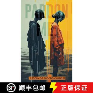 【3-4周达】Pardon Me: A Story of Second Chances [9798869350404]