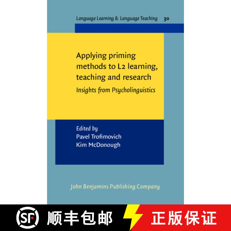 【2-3周达】Applying Priming Methods to L2 Learning, Teaching and Research [9789027213013]