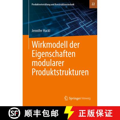 【3-4周达】Wirkmodell der Eigenschaften modularer Produktstrukturen (1. Aufl. 2022) (1. Aufl. 2022) [9783662652626]