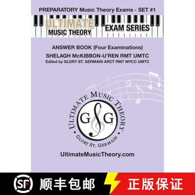 【3-4周达】Preparatory Music Theory Exams Set #1 Answer Book - Ultimate Music Theory Exam Series: Fou... [9781927641088]