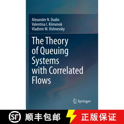 【3-4周达】The Theory of Queuing Systems with Correlated Flows [9783030320744]