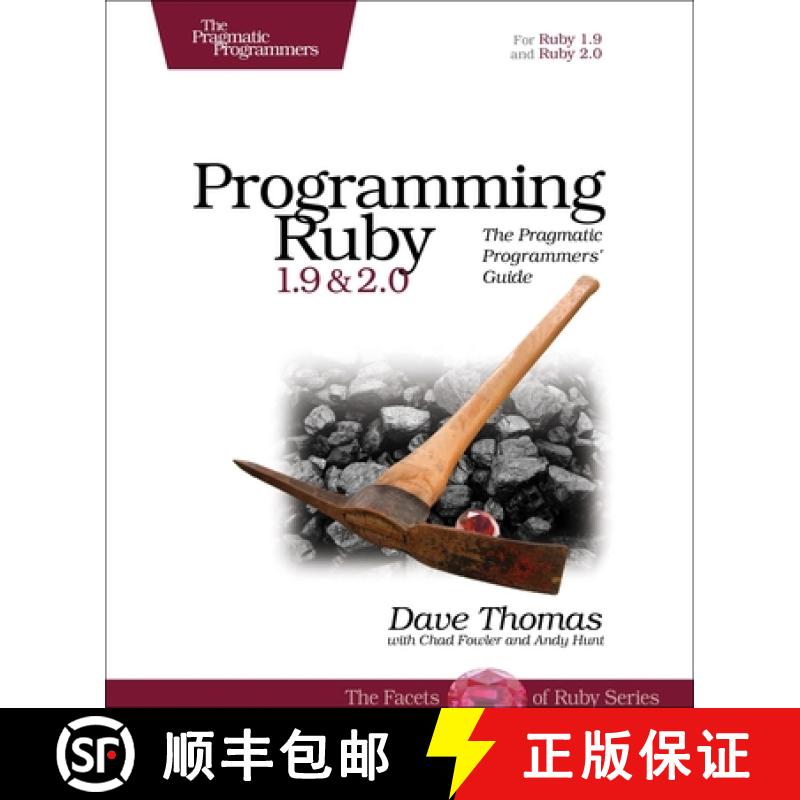 【2-3周达】Programming Ruby 1.9 & 2.0 4ed: The Pragmatic Programmers' Guide [9781937785499]
