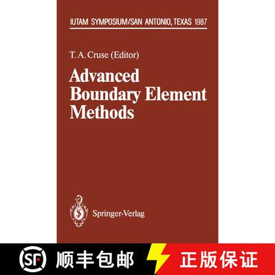 【3-4周达】Advanced Boundary Element Methods : Proceedings of the IUTAM Symposium, San Antonio, Texas... [9783642830051]