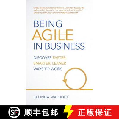 【3-4周达】Being Agile in Business: Discover Faster, Smarter, Leaner Ways to Work [9781292083704]