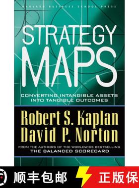 【3-4周达】Strategy Maps : Converting Intangible Assets into Tangible Outcomes [9781591391340]