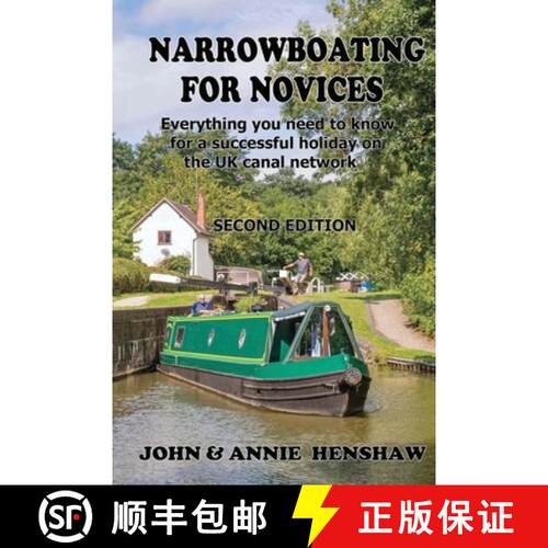 【3-4周达】Narrowboating for Novices: Everything you need to know for a successful holiday on the UK ... [9781739333232]