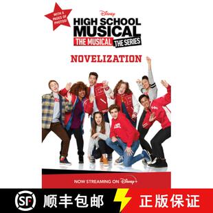 【3-4周达】High School Musical: The Musical: The Series: Novelization [9781368061223]