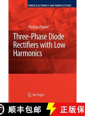 【3-4周达】Three-Phase Diode Rectifiers with Low Harmonics : Current Injection Methods [9781441939845]