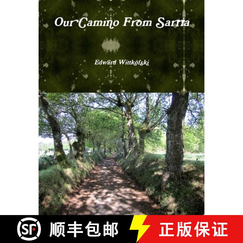 【3-4周达】Our Camino From Sarria [9781467539418]